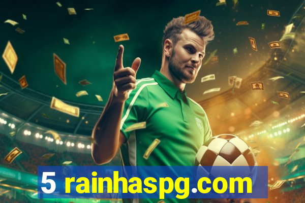 5 rainhaspg.com